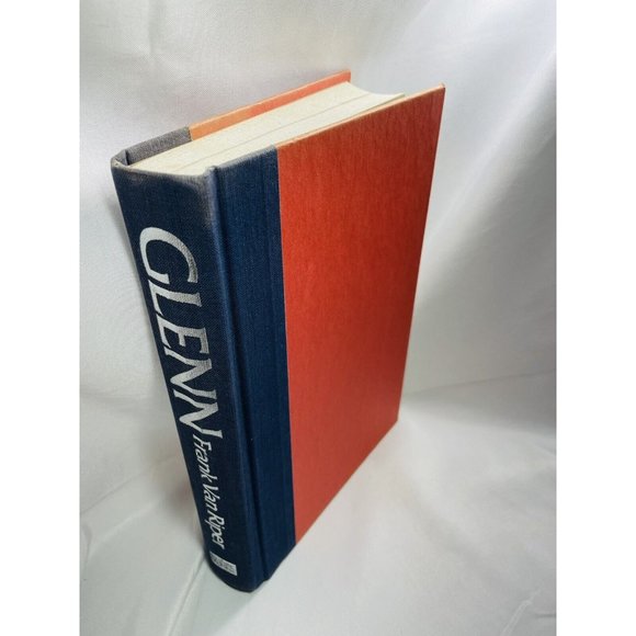 Glenn: The Astronaut Who Would Be President by Frank Van Riper Vintage 1st Book - Picture 3 of 10